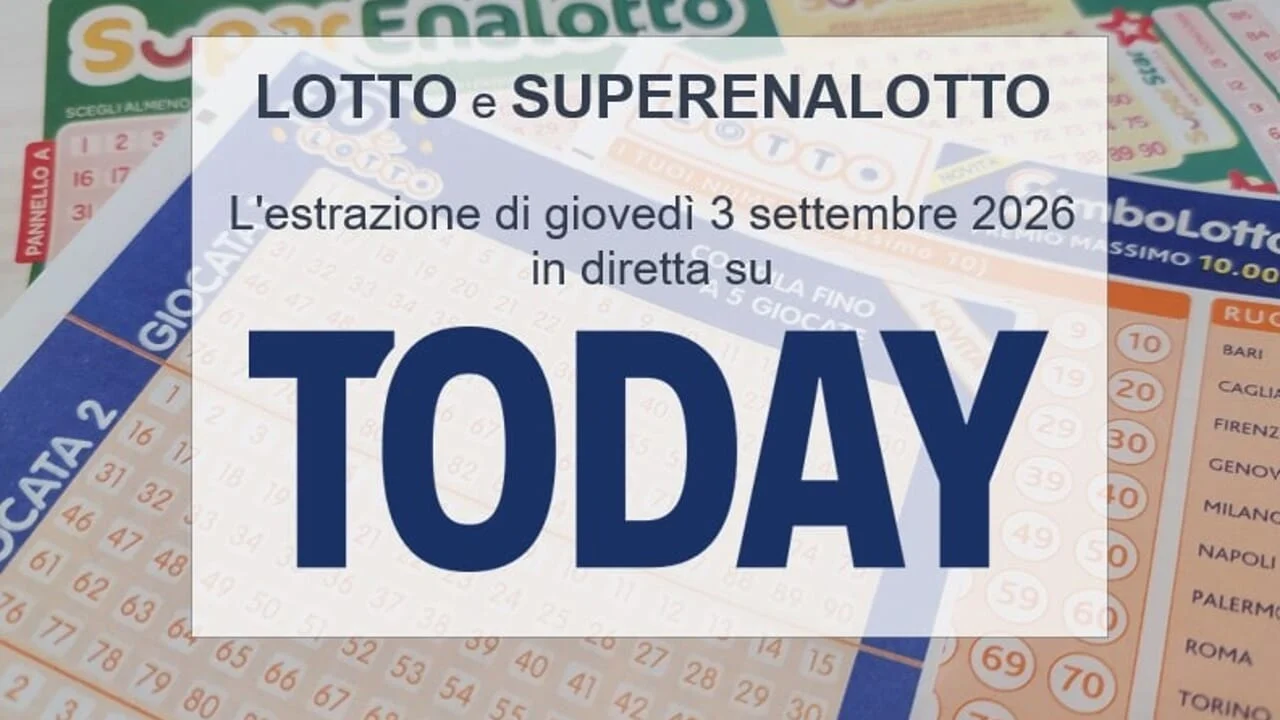 Estrazioni Lotto e SuperEnalotto giovedì 3 settembre 2026: jackpot da 218,7 milioni