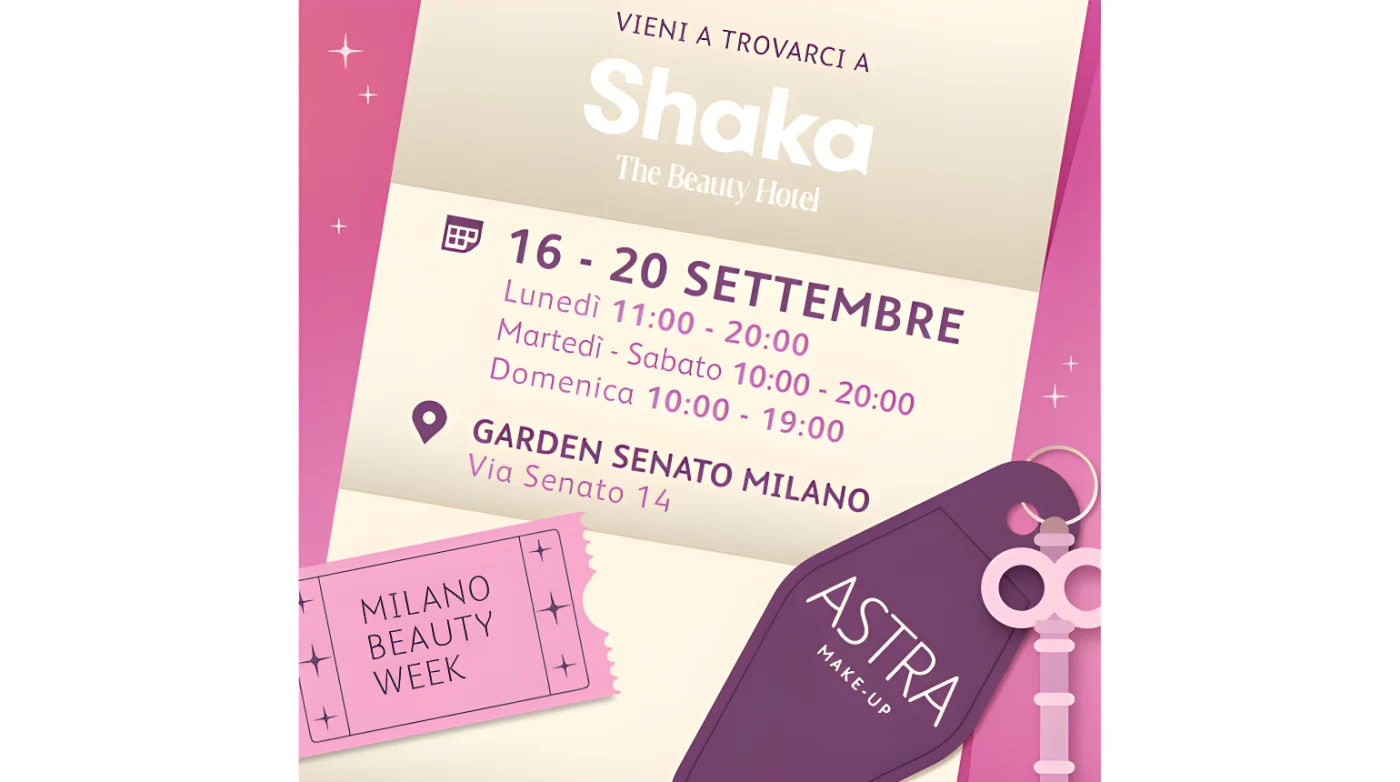 Milano Beauty Week: Astra Make-Up è allo Shaka Beauty Hotel