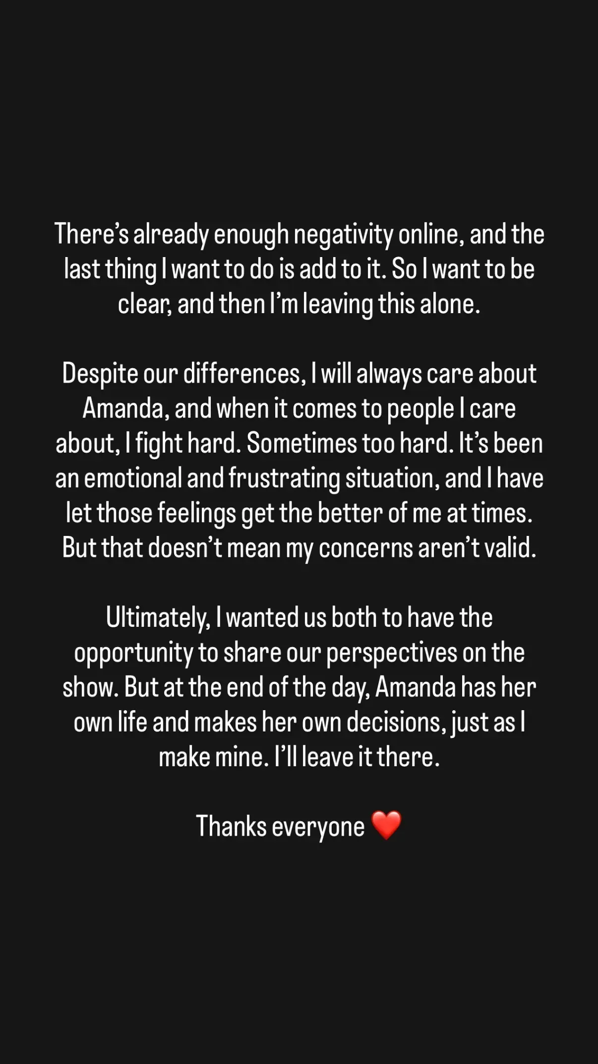 A text post on a dark background where the author addresses online negativity, expresses care for Amanda, and concludes that they will leave the matter alone.