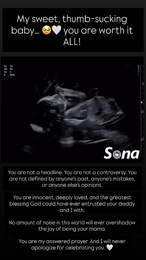 An ultrasound image of an unborn baby accompanied by text defending the child against controversy.